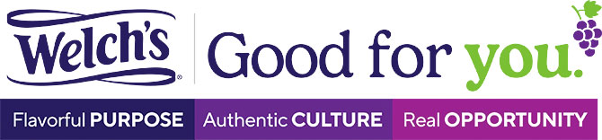 Welch's: Good for you. Flavorful purpose. Authentic culture. Real opportunity.